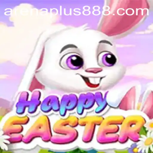 Unveiling HappyEaster: Dive into the World of ArenaPlus